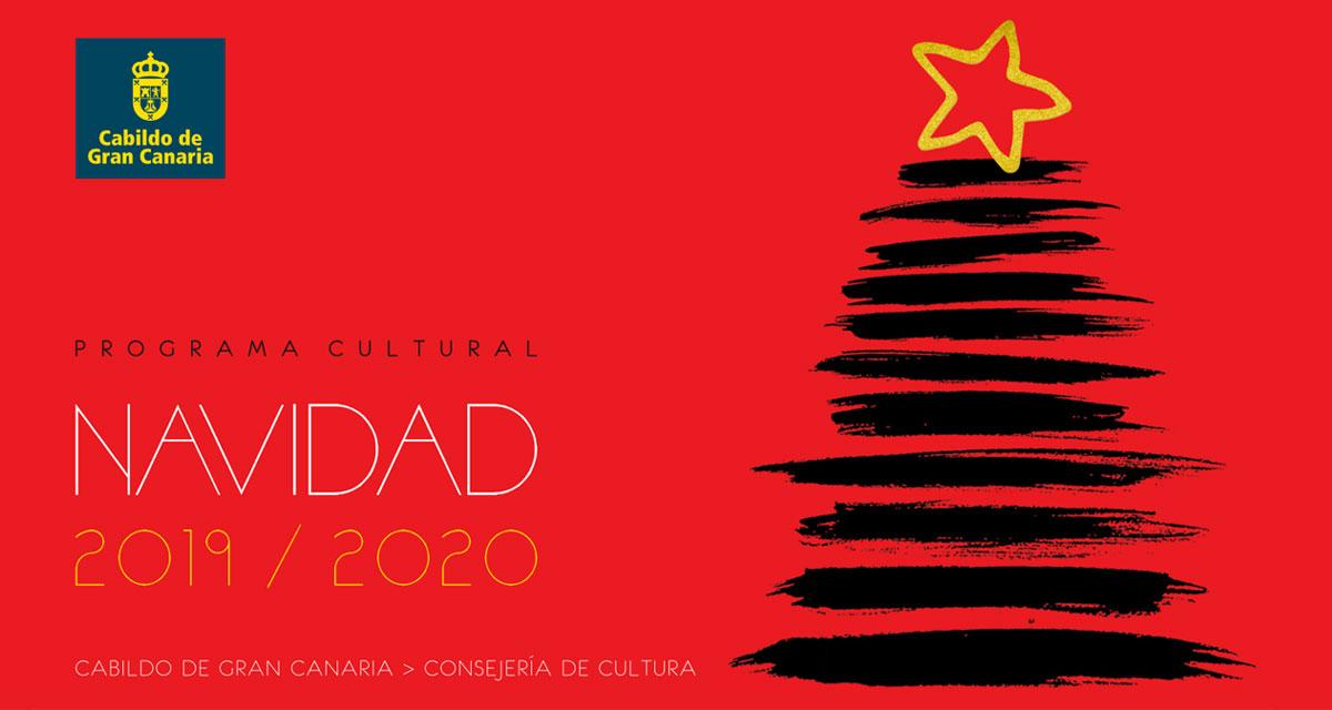Navidad 2019 - 2020. Programa cultural del Cabildo de Gran Canaria