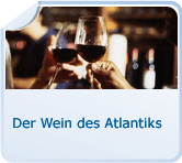 Der Wein des Atlantiks