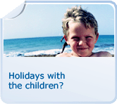 Holidays with the children?