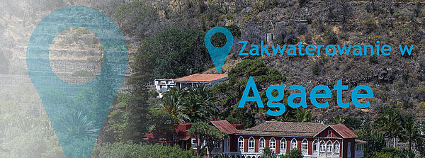 Zakwaterowanie w Agaete