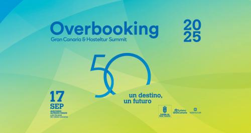 Overbooking Gran Canaria & Hosteltur Summit - #OVB25