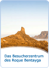 Das Besucherzentrum des Roque Bentayga