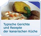 Typische Gerichte und Rezepte der kanarischen Küche