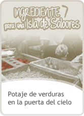 Potaje de verduras en la puerta del cielo