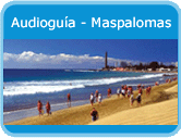 Descárguese la audioguía de Maspalomas