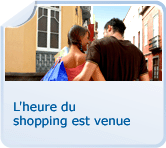 L'heure du shopping est venue