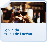 Le vin du milieu de l’océan