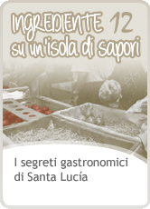 I segreti gastronomici di Santa Lucía