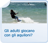 Gli adulti giocano con gli aquiloni?