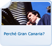 Perché Gran Canaria?