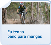 Eu tenho pano para mangas