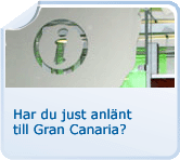 Har du just anlänt till Gran Canaria?