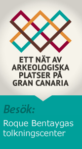 Arkeologiska platser: Roque Bentaygas tolkningscenter