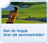 Kan du hoppa över ett sammanträde?